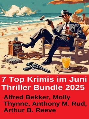 cover image of 7 Top Krimis im Juni Thriller Bundle 2025